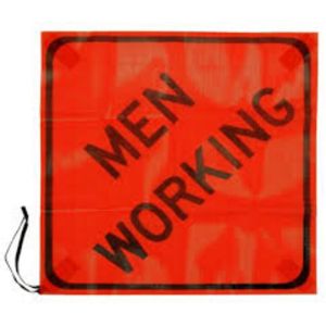 SIGN, 36 MESH NON-REFLECTIVE POLYESTER ROLL-UP SIGN MEN WORKING